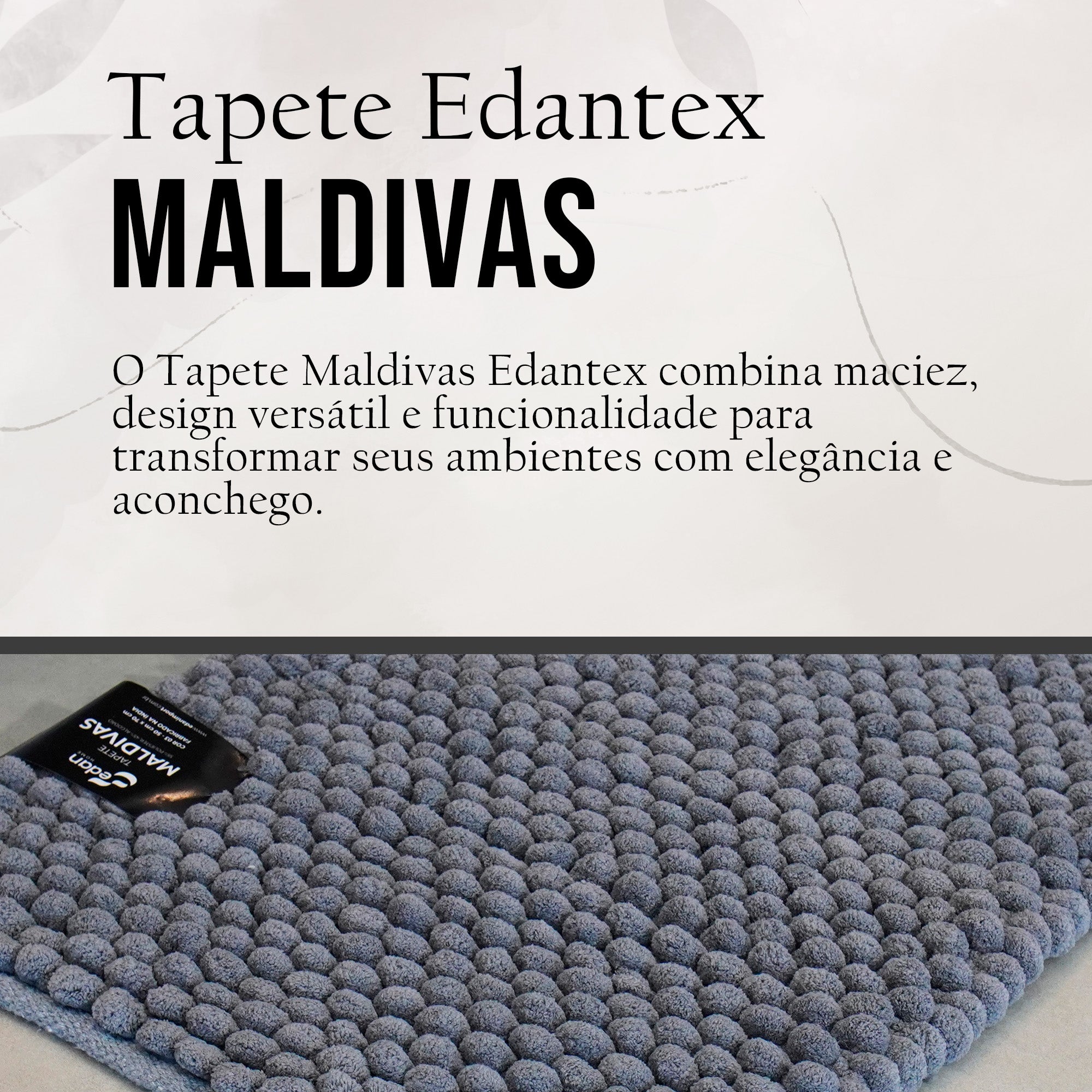 TAPETE MALDIVAS EDANTEX 50 X 70 CM